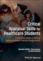 Télécharger le livre :  Critical Appraisal Skills for Healthcare Students