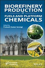 Télécharger le livre :  Biorefinery Production of Fuels and Platform Chemicals