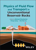 Télécharger le livre :  Physics of Fluid Flow and Transport in Unconventional Reservoir Rocks