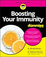 Télécharger le livre :  Boosting Your Immunity For Dummies
