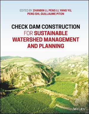 Téléchargez le livre :  Check Dam Construction for Sustainable Watershed Management and Planning