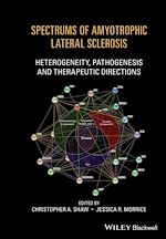 Télécharger le livre :  Spectrums of Amyotrophic Lateral Sclerosis