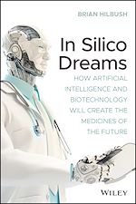 Télécharger le livre :  In Silico Dreams