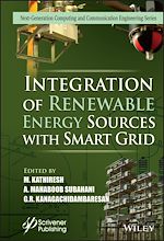 Télécharger le livre :  Integration of Renewable Energy Sources with Smart Grid