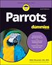 Télécharger le livre :  Parrots For Dummies