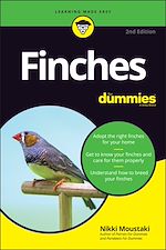Télécharger le livre :  Finches For Dummies