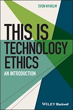 Télécharger le livre :  This is Technology Ethics