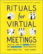 Télécharger le livre :  Rituals for Virtual Meetings