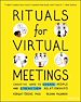 Télécharger le livre :  Rituals for Virtual Meetings
