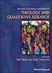 Télécharger le livre :  The Wiley Blackwell Companion to Theology and Qualitative Research