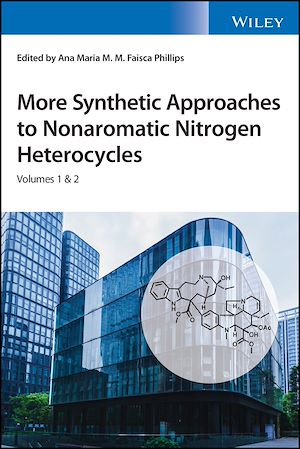 Téléchargez le livre :  More Synthetic Approaches to Nonaromatic Nitrogen Heterocycles, 2 Volume Set