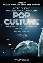 Télécharger le livre :  Introducing Philosophy Through Pop Culture