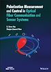 Télécharger le livre :  Polarization Measurement and Control in Optical Fiber Communication and Sensor Systems