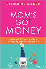 Télécharger le livre :  Mom's Got Money