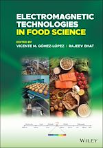 Télécharger le livre :  Electromagnetic Technologies in Food Science