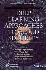 Télécharger le livre :  Deep Learning Approaches to Cloud Security