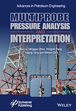 Télécharger le livre :  Multiprobe Pressure Analysis and Interpretation