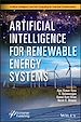 Télécharger le livre :  Artificial Intelligence for Renewable Energy Systems