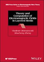 Télécharger le livre :  Theory and Computation of Electromagnetic Fields in Layered Media