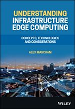 Télécharger le livre :  Understanding Infrastructure Edge Computing