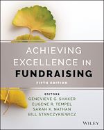 Télécharger le livre :  Achieving Excellence in Fundraising