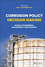 Télécharger le livre :  Corrosion Policy Decision Making