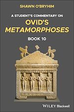 Télécharger le livre :  A Student's Commentary on Ovid's Metamorphoses, Book 10