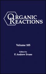 Télécharger le livre :  Organic Reactions, Volume 105