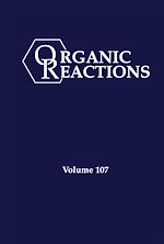 Télécharger le livre :  Organic Reactions, Volume 107