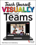 Télécharger le livre :  Teach Yourself VISUALLY Microsoft Teams