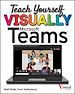 Télécharger le livre :  Teach Yourself VISUALLY Microsoft Teams