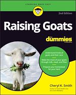 Télécharger le livre :  Raising Goats For Dummies