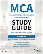 Télécharger le livre :  MCA Microsoft 365 Teams Administrator Study Guide