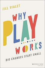Télécharger le livre :  Why Play Works