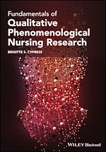 Télécharger le livre :  Fundamentals of Qualitative Phenomenological Nursing Research