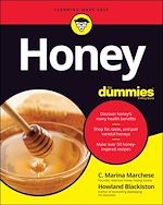 Télécharger le livre :  Honey For Dummies