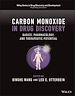 Télécharger le livre :  Carbon Monoxide in Drug Discovery