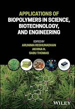 Télécharger le livre :  Applications of Biopolymers in Science, Biotechnology, and Engineering
