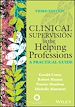 Télécharger le livre :  Clinical Supervision in the Helping Professions