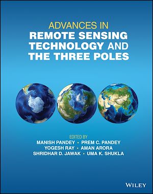 Téléchargez le livre :  Advances in Remote Sensing Technology and the Three Poles