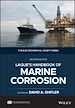 Télécharger le livre :  LaQue's Handbook of Marine Corrosion