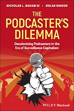 Télécharger le livre :  The Podcaster's Dilemma