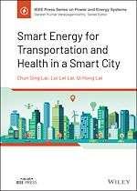 Télécharger le livre :  Smart Energy for Transportation and Health in a Smart City