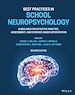 Télécharger le livre :  Best Practices in School Neuropsychology