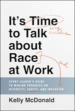 Download this eBook It's Time to Talk about Race at Work