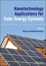 Télécharger le livre :  Nanotechnology Applications for Solar Energy Systems