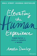 Télécharger le livre :  Elevating the Human Experience