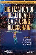 Télécharger le livre :  Digitization of Healthcare Data using Blockchain