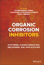 Télécharger le livre :  Organic Corrosion Inhibitors
