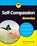 Télécharger le livre :  Self-Compassion For Dummies